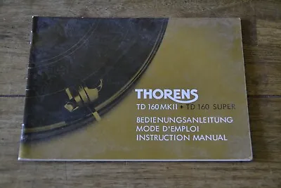 Kaufen Original Thorens Td-160 Mk2 Td-160 Super Bedienungsanleitung • 23.32€