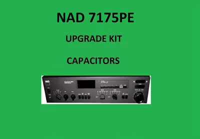 Kaufen Stereo Receiver NAD 7175PE Reparatursatz – Alle Kondensatoren • 87.19€
