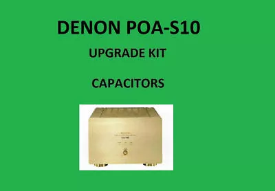 Kaufen Stereo-Verstärker DENON POA-S10 Reparatursatz – Alle Kondensatoren • 52.60€