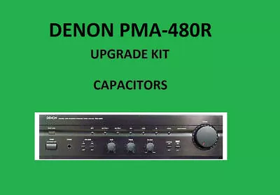 Kaufen Stereo-Verstärker DENON PMA-480R Reparatursatz - Alle Kondensatoren • 49.78€