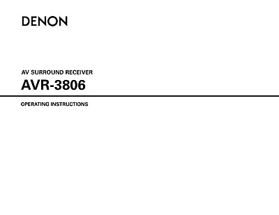 Kaufen Bedienungsanleitung-Operating Instructions Für Denon AVR-3806  • 14.50€