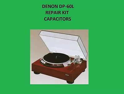 Kaufen Plattenspieler Denon DP-60L Repair KIT - Alle Kondensatoren • 49.56€
