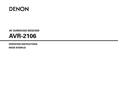 Kaufen Bedienungsanleitung-Operating Instructions Für Denon AVR-2106  • 12.50€