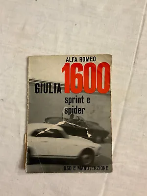 Kaufen Alfa Romeo Giulia Spider 1600 Originale Manuale D'uso E Manutenzione Vintage • 229€