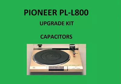 Kaufen Plattenspieler PIONEER PL-L800 Reparatursatz – Alle Kondensatoren • 42.26€