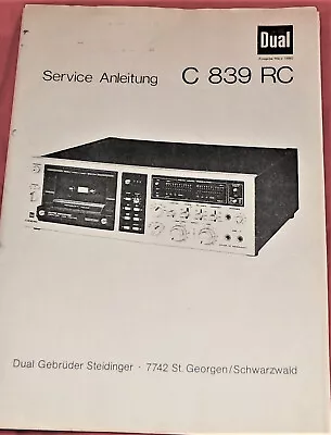Kaufen DUAL C-839RC SERVICE-/-Repar.-Anleitung  Download/Reprint In Deutsch ~~ Ab 6,50 • 6.50€