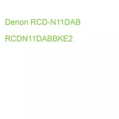 Kaufen Denon RCD-N11DAB RCDN11DABBKE2 (4951035074046) • 590.25€