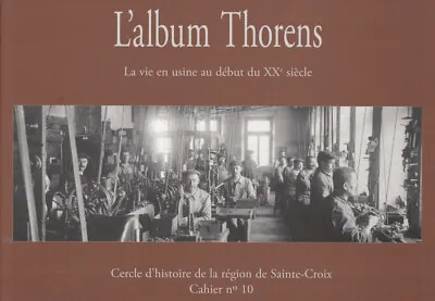 Kaufen L'album Thorens - Historischer Fotoband Sainte-croix - Td 124, 135, 184, 224 • 49€
