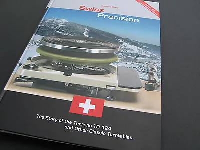 Kaufen Joachim Bung: Book Swiss Precision: Thorens Td 124, 135, 224; Garrard 301, 401 • 69€