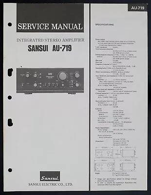 Kaufen Original SANSUI AU-719 Integrated Amplifier Service-Manual/Diagram/Parts O151 • 28.50€