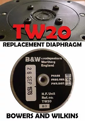 Kaufen Abfall Diaphragma Bowers & Wilkins B&W TW20 / Tw 20 - 8 Ohm DM5 • 23.27€