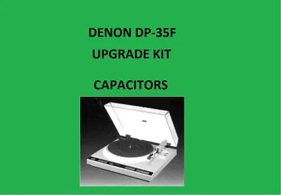 Kaufen Plattenspieler Denon DP-35F Repair KIT - Alle Kondensatoren • 52.91€