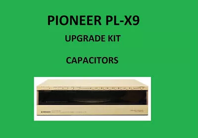 Kaufen Plattenspieler PIONEER PL-X9 Reparatursatz – Alle Kondensatoren • 40.39€
