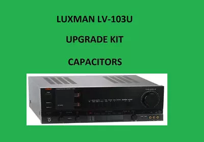 Kaufen Stereoverstärker LUXMAN LV-103U Reparatursatz – Alle Kondensatoren • 57.61€