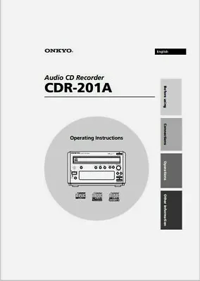 Kaufen Onkyo CDR-201A - Compact Disc CD Recorder Bedienungsanleitung - BENUTZERHANDBUCH  • 9.59€