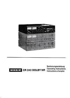 Kaufen Bedienungsanleitung-Operating Instructions Für Uher CR 240 Dolby In German • 9€