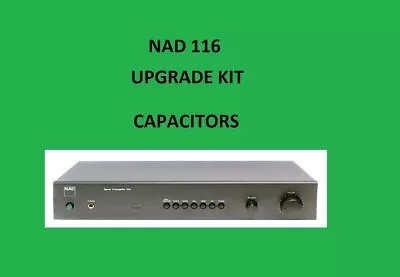Kaufen Stereo Vorverstärker NAD 116 Reparatur KIT - Alle Kondensatoren • 49.47€