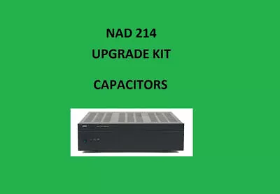 Kaufen Leistungsverstärker NAD 214 Reparatur KIT - Alle Kondensatoren • 44.27€