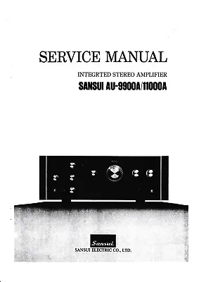 Kaufen Service Manual-Anleitung Für Sansui AU-9900 A,AU-11000 A • 10€