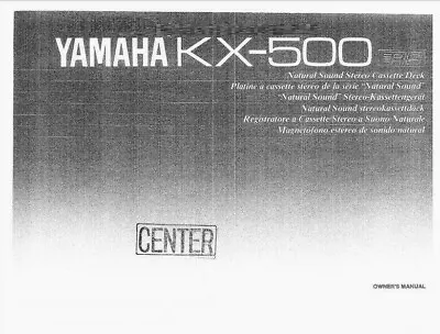 Kaufen Yamaha KX-500 - Stereo Kassettenspieler Bedienungsanleitung - BENUTZERHANDBUCH  • 8.08€