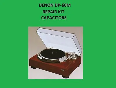 Kaufen Plattenspieler Denon DP-60M Repair KIT - Alle Kondensatoren • 43.78€