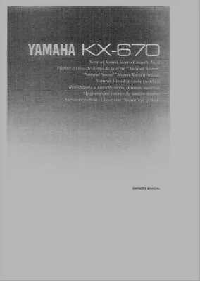 Kaufen Yamaha KX-670 Stereo Kassettenspieler Bedienungsanleitung - BENUTZERHANDBUCH  • 9.68€