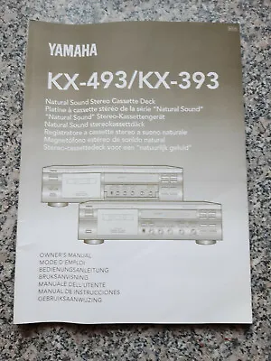 Kaufen YAMAHA KX-493 KX-393 Natural Sound Stereo Cassette Deck Bedienungsanleitung • 12€