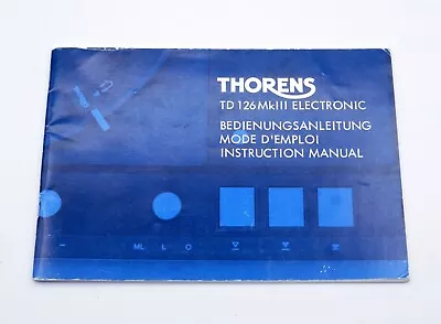 Kaufen Thorens TD126 MK111 ELEKTRONISCHE BEDIENUNGSANLEITUNG - ORIGINAL UND SELTEN • 34.59€