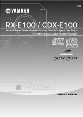 Kaufen Yamaha RX-E100 - CDX-E100 Mini-Komponente - Bedienungsanleitung - BENUTZERHANDBUCH  • 10.82€