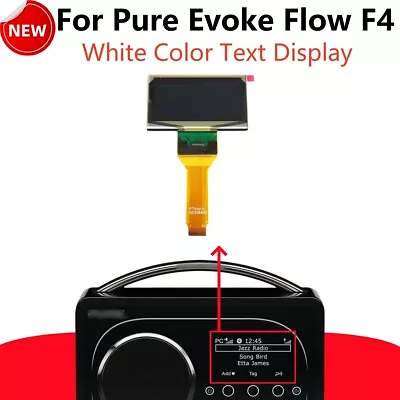 Kaufen Display For Pure Evoke Flow F4 Bluetooth Radio OLED White Text Screen Parts NEU • 54.13€