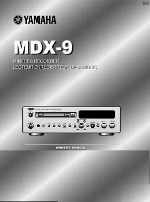 Kaufen Yamaha MDX-9 Minidisc Player Recorder Bedienungsanleitung - BENUTZERHANDBUCH  • 8.30€