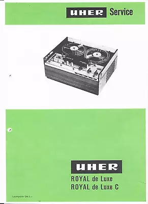 Kaufen Uher Service Manual  Für Royal De Luxe /C Mit Schaltbild Und Layout Copy. • 16.60€