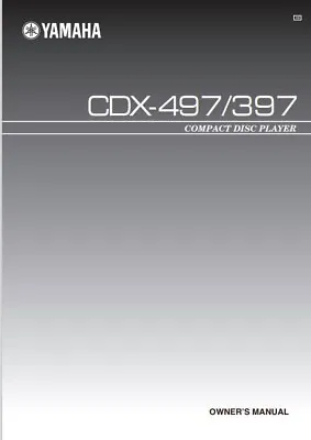 Kaufen Yamaha CDX-497 CDX-397 - CD-Player - Bedienungsanleitung - BENUTZERHANDBUCH • 8.10€