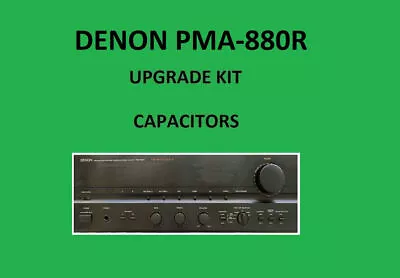 Kaufen Stereo-Verstärker DENON PMA-880R Reparatursatz - Alle Kondensatoren • 62.93€