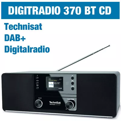 Kaufen Technisat DIGITRADIO 370 CD BT Schwarz Rückläufer DAB+ Digitalradio UKW Timer • 114.99€