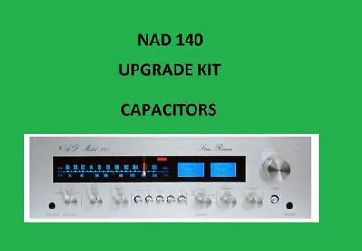 Kaufen Stereo Receiver NAD 140 Repair KIT - Alle Kondensatoren • 54.72€