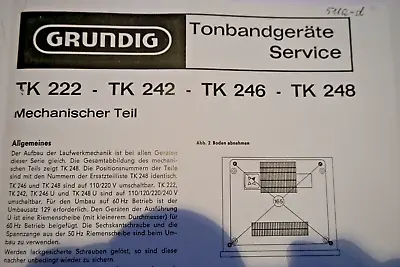 Kaufen GRUNDIG Tonbandgerät TK 222, TK 242, TK 246, TK 248, Service Manual • 15€