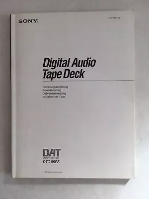 Kaufen Sony Digital Audio Tape Deck Bedienungsanleitung DTC-55ES  1990  Sehr Gut • 25€