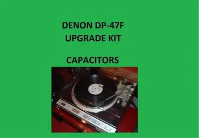 Kaufen Plattenspieler Denon DP-47F Repair KIT - Alle Kondensatoren • 59.33€