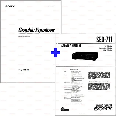 Kaufen Operating Instructions Service Manual Sony SEQ-711 Graphic Equalizer User Manual • 14.99€
