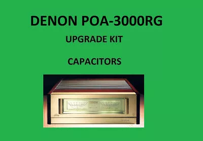 Kaufen Stereo-Verstärker DENON POA-3000RG Reparatursatz - Alle Kondensatoren • 83.59€