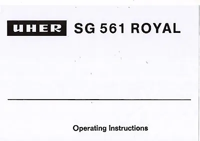 Kaufen Uher Bedienungsanleitung Users Manual Für SG 561 Royal Englisch  Copy • 9.50€