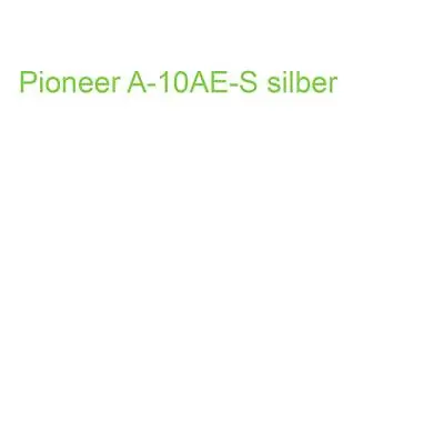 Kaufen Pioneer A-10AE-S Silber (4573211153972) • 325.52€