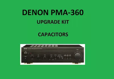 Kaufen Stereo-Verstärker DENON PMA-360 Reparatursatz – Alle Kondensatoren • 49.78€