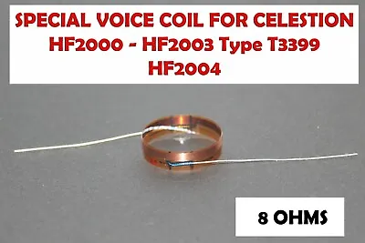 Kaufen Abfall Voice Coil Hochtöner Celestion HF2000 HF2003 Art T3399 HF2004 - 8 Ohm • 15.79€