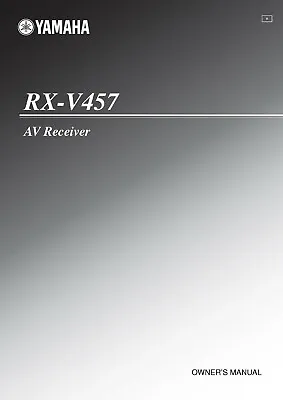 Kaufen Bedienungsanleitung-Operating Instructions Für Yamaha RX-V457  • 14.50€