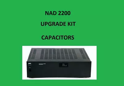 Kaufen Leistungsverstärker NAD 2200 Reparatur KIT - Alle Kondensatoren • 47.67€