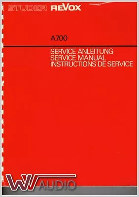 Kaufen Studer Revox A700 Service Anleitung Service Manual . Original No Copy!! • 65€