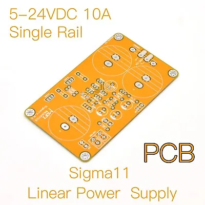 Kaufen Sigma11 Vollständig Diskretes Lineares Netzteil (Single Rail 5-24VDC-10A)-PCB • 9.52€