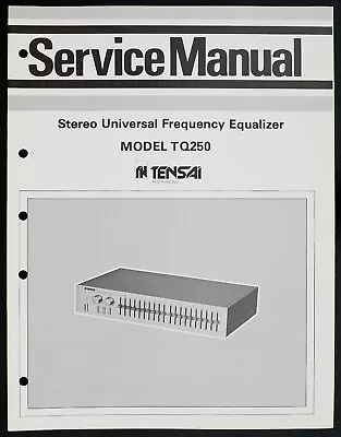 Kaufen Original TENSAI TQ250 Stereo Equalizer Service Manual/Diagram/Parts List O148 • 16.50€